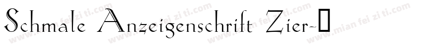 Schmale Anzeigenschrift Zier字体转换